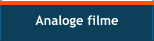 Analoge filme